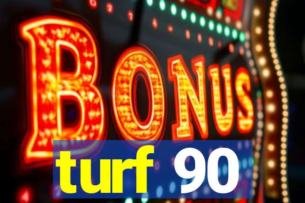 turf 90